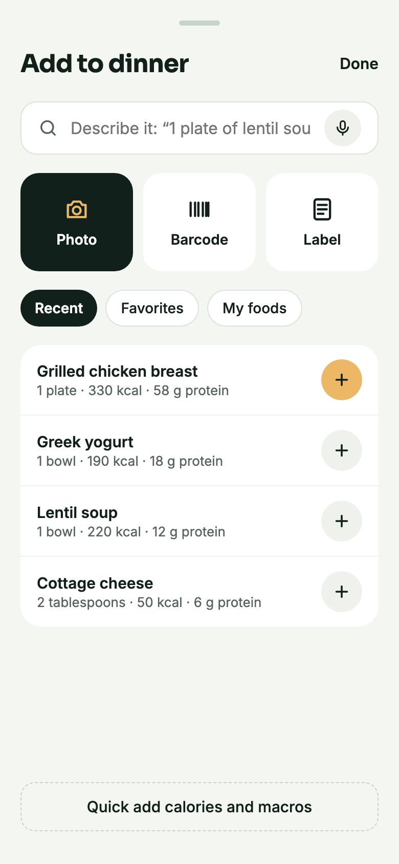 Add food sheet with a describe or search field, Photo, Barcode and Label buttons, and recent foods.